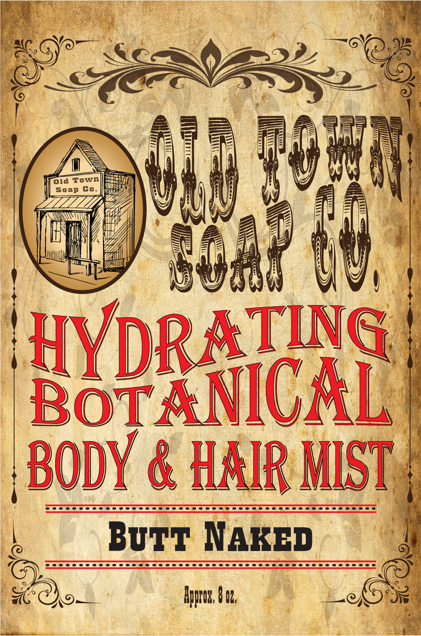 Butt Naked -Body &amp; Hair Mist - Old Town Soap Co.