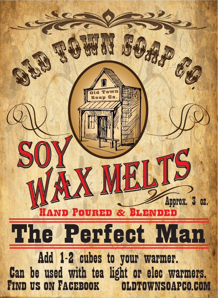 The Perfect Man -Wax Melts - Old Town Soap Co.